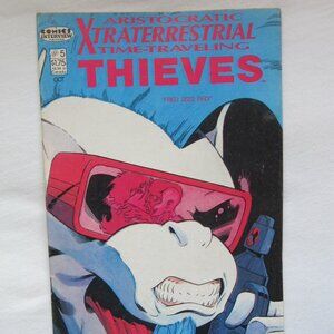 1987 Comic Book: Aristocratic Xtraterrestrial Time-Traveling Thieves #5